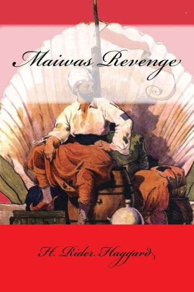 Maiwas Revenge