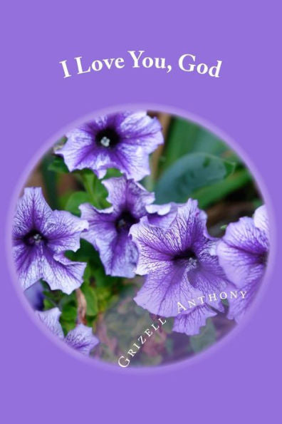 I Love You, God: christian poems