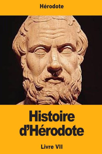 Histoire d’Herodote (French Edition)