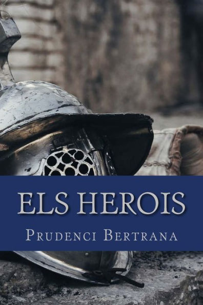 Els Herois (Catalan Edition) - 9781975808945