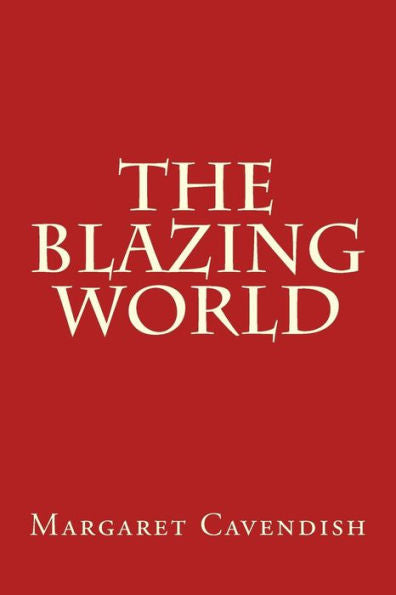 The Blazing World - 9781975813581