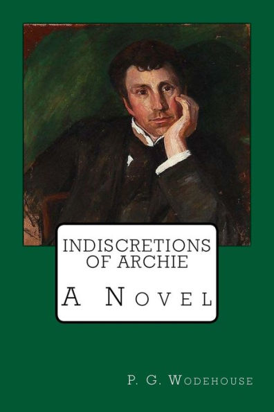 Indiscretions of Archie - 9781975823955