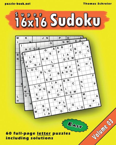 Super Sudoku : Easy 16X16 Full-Page Alphabet Sudoku