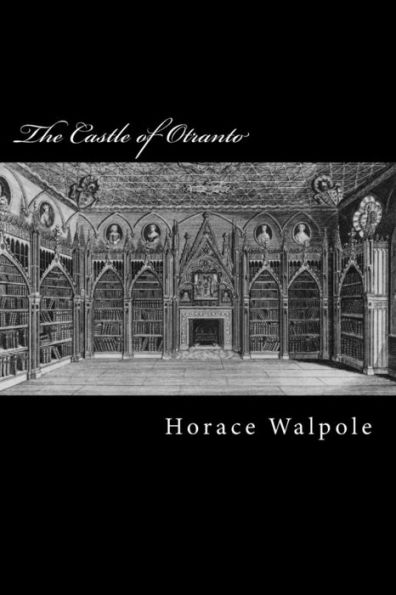 The Castle Of Otranto - 9781975866730