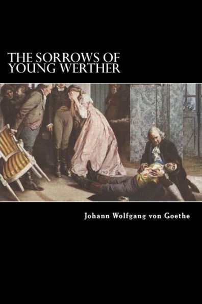 The Sorrows Of Young Werther - 9781975890322