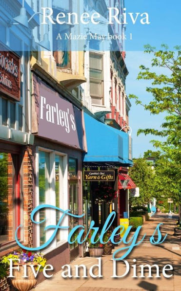 Farley's Five & Dime (Mazie May Book 1)