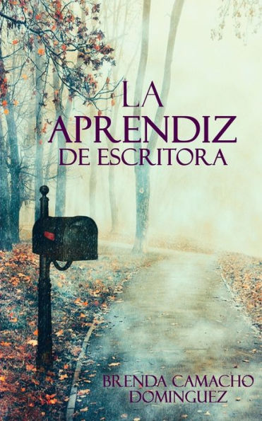 La aprendiz de escritora (Spanish Edition)
