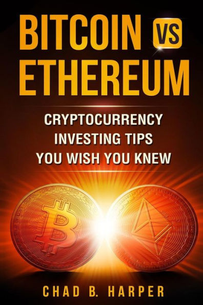 Bitcoin vs Ethereum: consejos para invertir en criptomonedas que desearía conocer (consejos para el éxito de las criptomonedas)