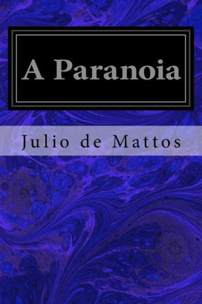 A Paranoia (Portuguese Edition)