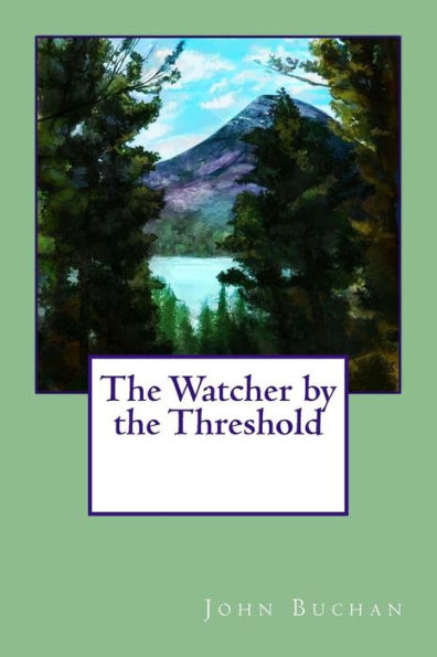 The Watcher By The Threshold - 9781975946937