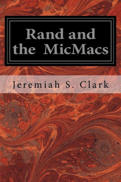 Rand And The Micmacs