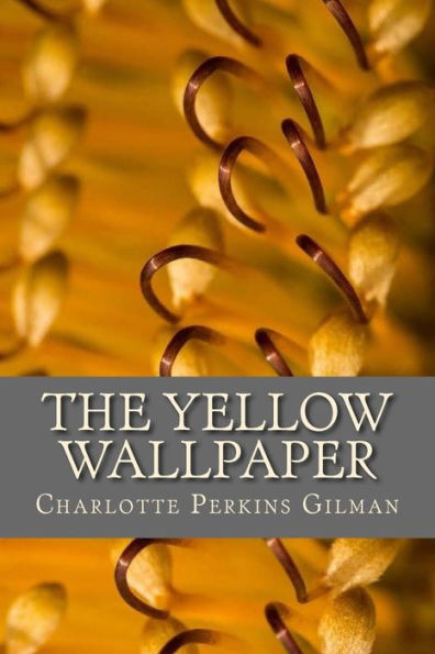 The Yellow Wallpaper - 9781976054471