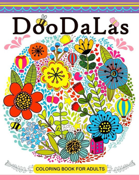 DooDaLas Coloring Book For Adults: Mandala with Doodle Design for all ages