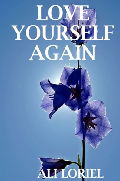 Love Yourself Again