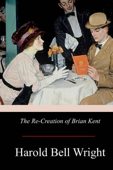The Re-Creation Of Brian Kent - 9781976095078