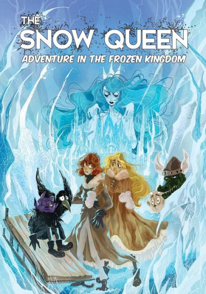 The Snow Queen : Adventures In The Frozen Kingdom