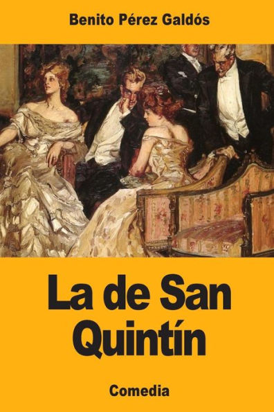 La de San Quintín (Spanish Edition)
