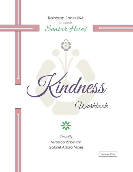 Senior Hues : Kindness Coloring Book