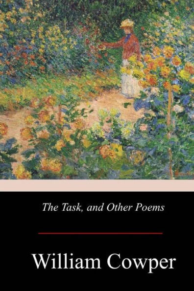 The Task, And Other Poems