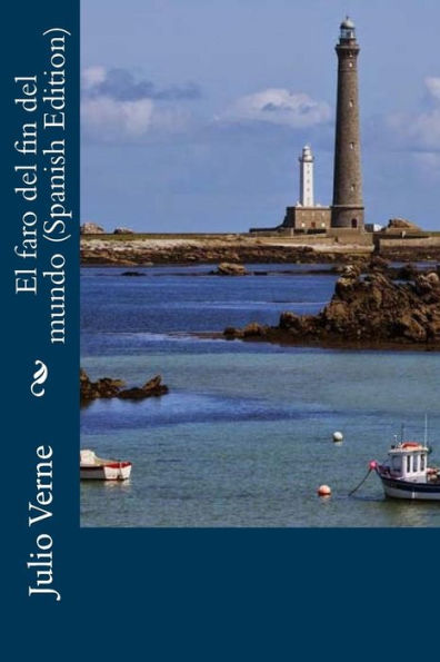 El faro del fin del mundo (Spanish Edition) - 9781976152313
