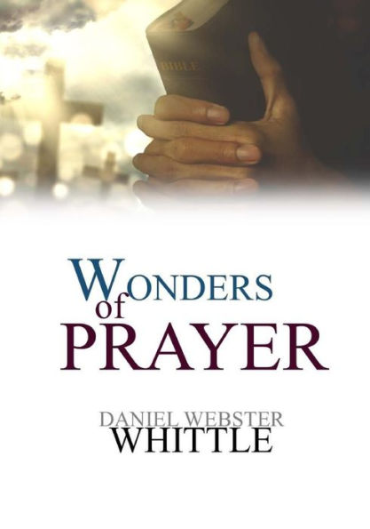 The Wonders Of Prayer - 9781976172922