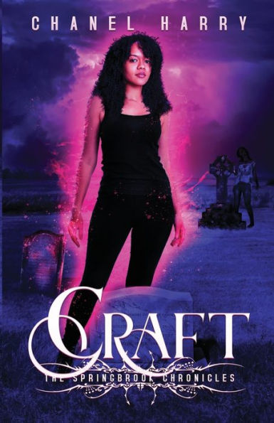Craft: The Springbrook Chronicles