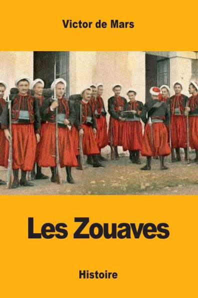 Les Zouaves