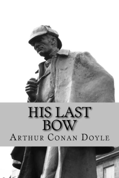 His Last Bow - 9781976246845