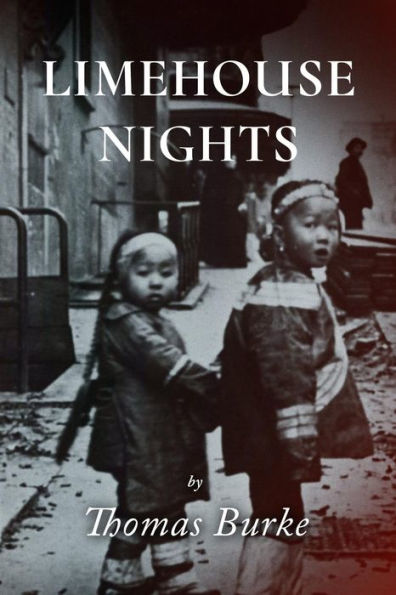 Limehouse Nights - 9781976247712