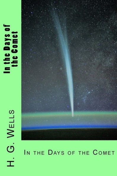 In the Days of the Comet - 9781976323225