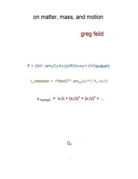 On Matter, Mass, And Motion