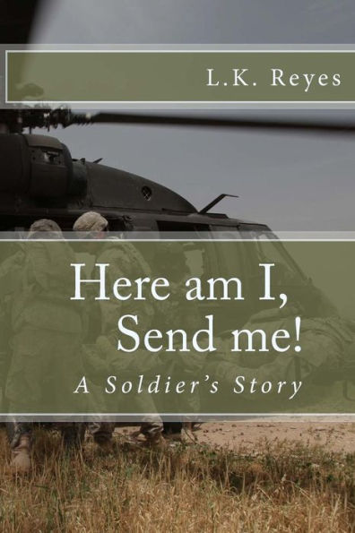 Here am I! Send me! (Peacemaker Series)