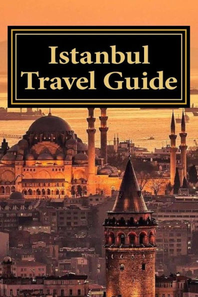 Istanbul Travel Guide