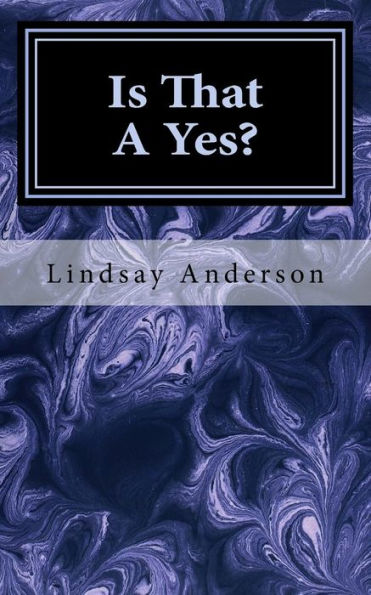 Is That A Yes? (Brylee)