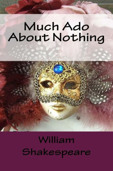 Much Ado About Nothing - 9781976534607