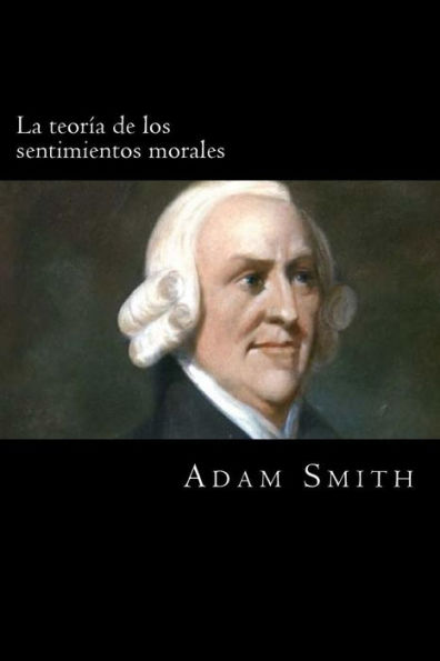 La teoria de los sentimientos morales (Spanish Edition) - 9781976543616