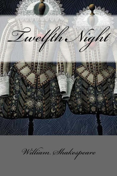 Twelfth Night - 9781976568312