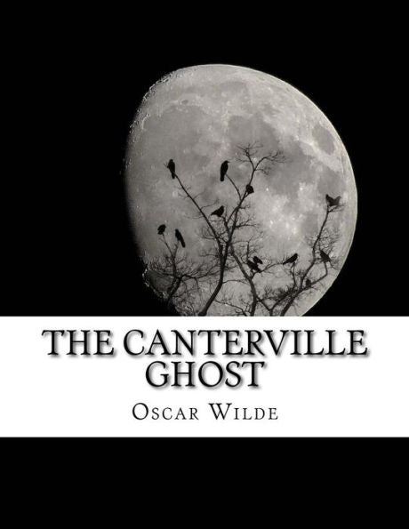 The Canterville Ghost - 9781976599620