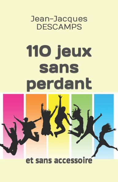 110 juegos sin perdant: et sin accesorios. (Edición francesa)