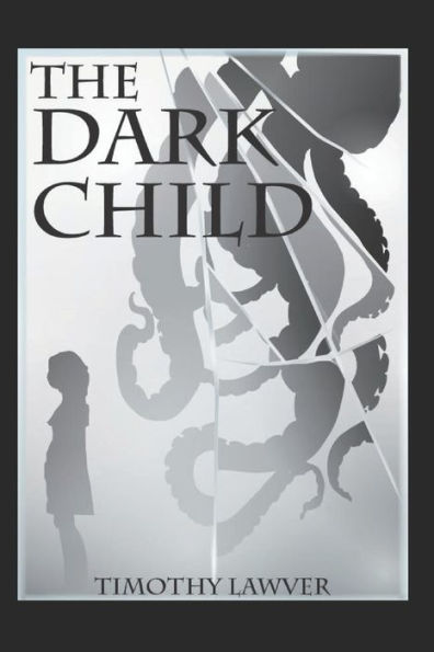 The Dark Child - 9781976926457