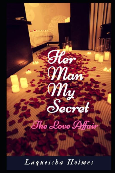 Her Man my secret - 9781976981906