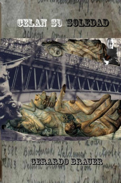 Celan su soledad (Spanish Edition)