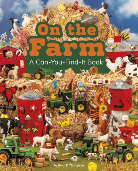 On The Farm : A Can-You-Find-It Book