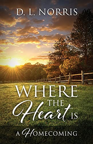 Where the Heart Is: A Homecoming