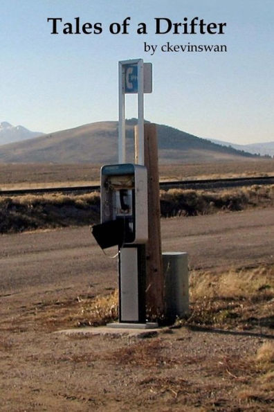 Tales Of A Drifter : The Drifter Heads East