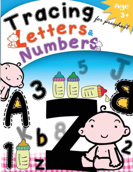Tracing Letters & Numbers For Preschool Age3+