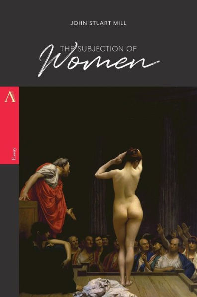 The Subjection Of Women - 9781977567666