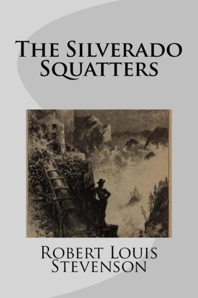 The Silverado Squatters - 9781977570758