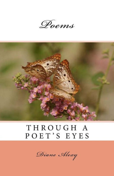 Through A Poet's Eyes : Poems