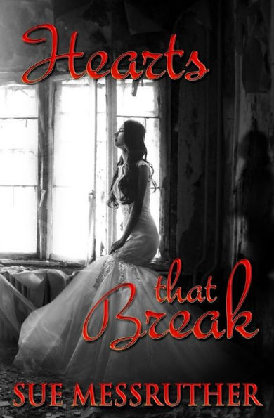 Hearts That Break: Christmas Romance Short Story (Sue's Christmas Stories)